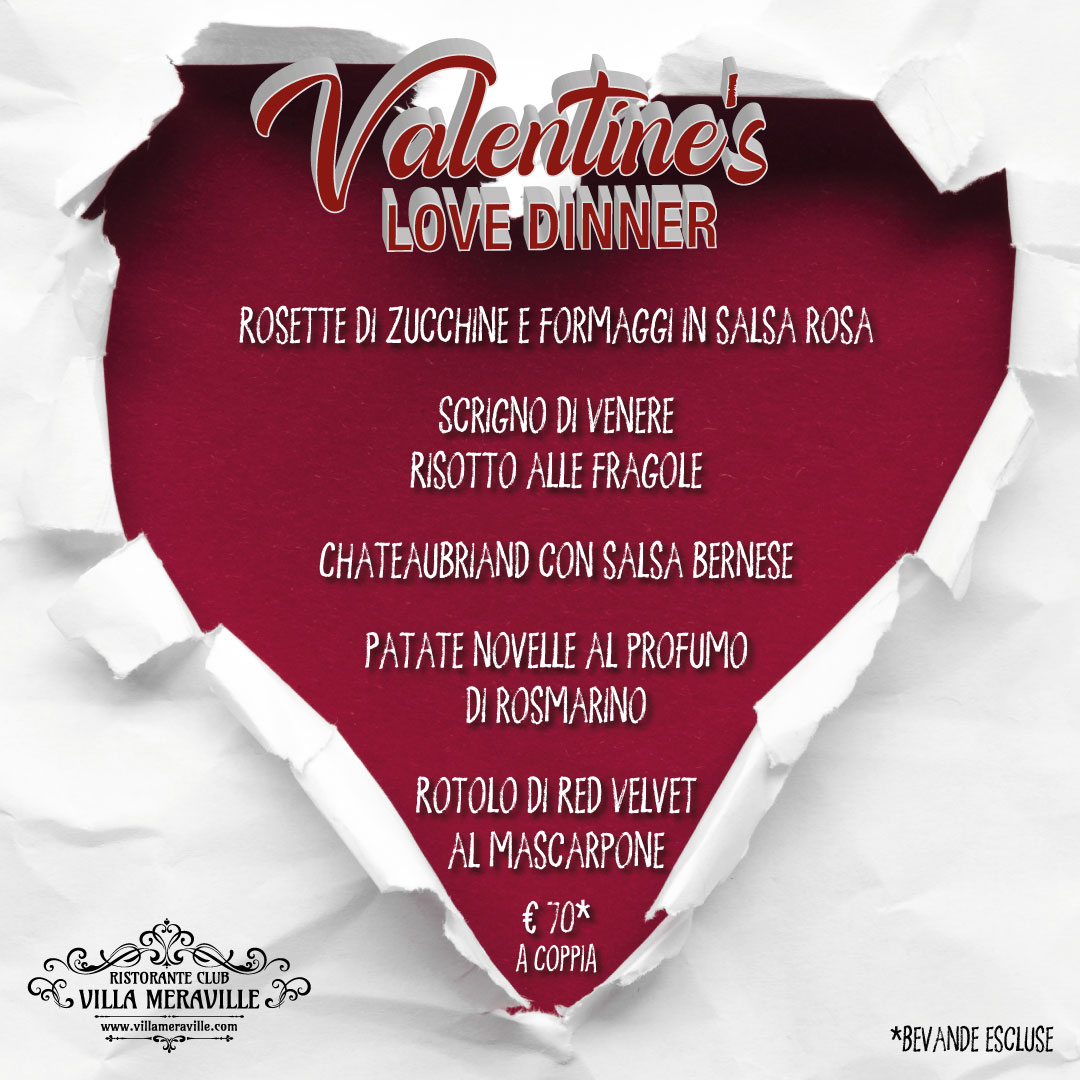 VALENTINE’S LOVE DINNER – 14 FEBBRAIO